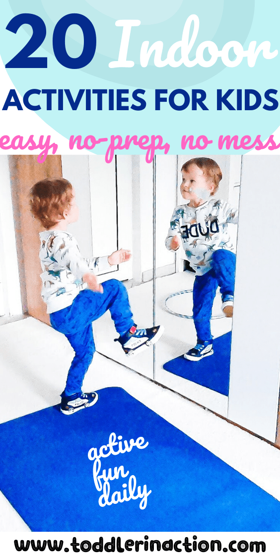 20+ EASY AND FUN INDOOR ACTIVITIES FOR KIDS AT HOME